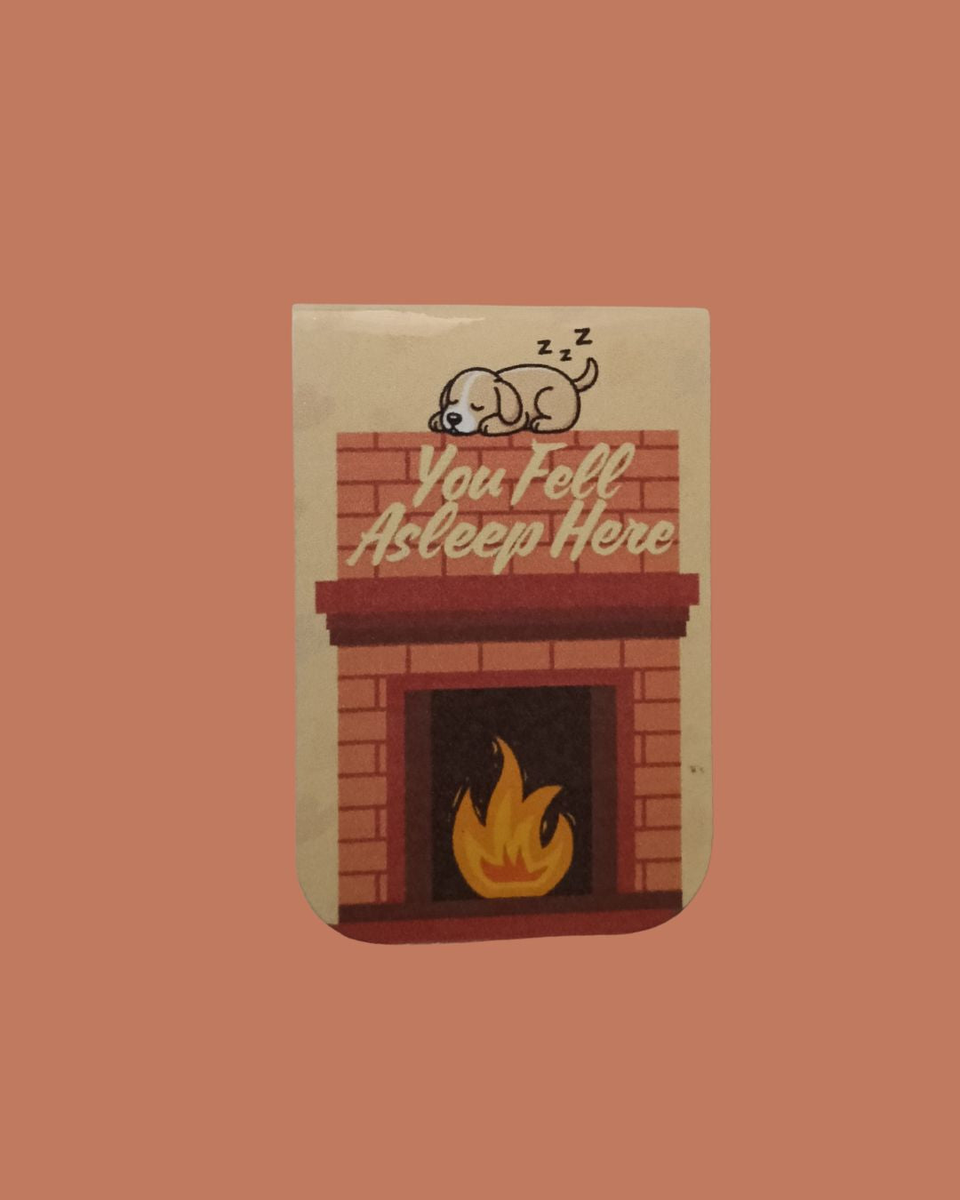 You Fell Asleep Here - Magnetic Bookmark