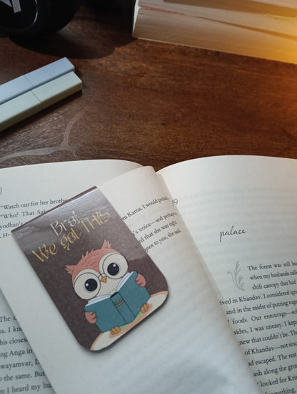 Bro! We Got This - Magnetic Bookmark
