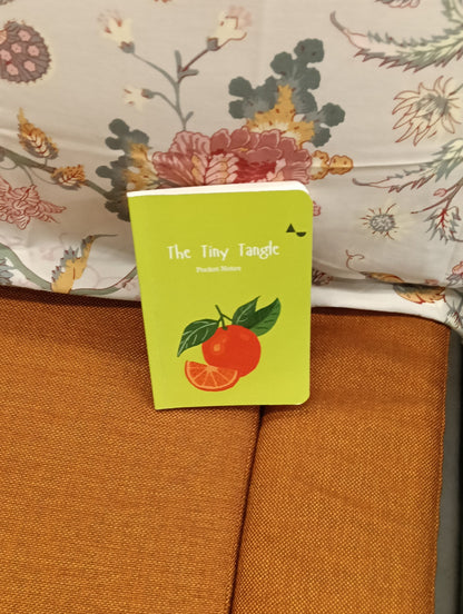 When Life gives You Tangerines | Pocket Notebook - The Tiny Tangle